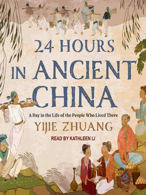 cover image of 24 Hours in Ancient China